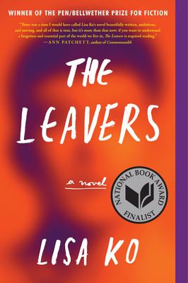 The Leavers (National Book Award Finalist): A Novel