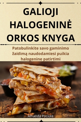 Galioji Halogenine Orkos Knyga Cover Image