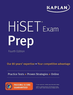 HiSET Exam Prep: Practice Tests + Proven Strategies + Online (Kaplan Test Prep) Cover Image