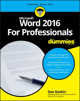 Word 2016 for Professionals for Dummies (For Dummies (Computers))