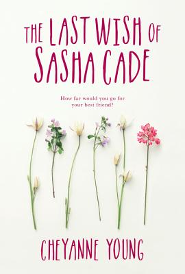 Cover for The Last Wish of Sasha Cade