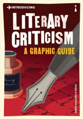 Cover for Introducing Literary Criticism (Introducing Graphic Guides)