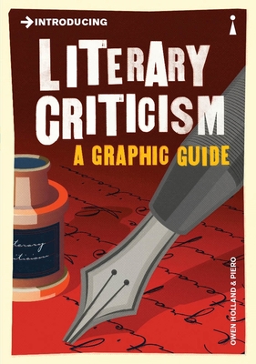 Introducing Literary Criticism: A Graphic Guide (Graphic Guides) Cover Image