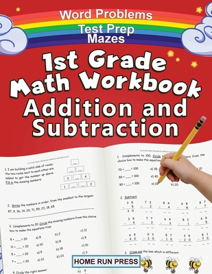 1st Grade Math Workbook Addition and Subtraction: Grade 1 Workbooks, Math Books for 1st Graders, Ages 4-8 By LLC Home Run Press Cover Image