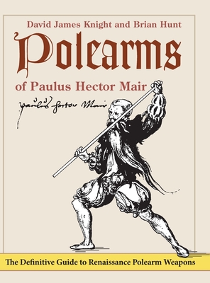 Polearms of Paulus Hector Mair Cover Image