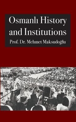 Osmanlı History and Institutions Cover Image