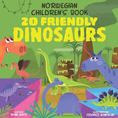 Norwegian Children's Book: 20 Friendly Dinosaurs Cover Image