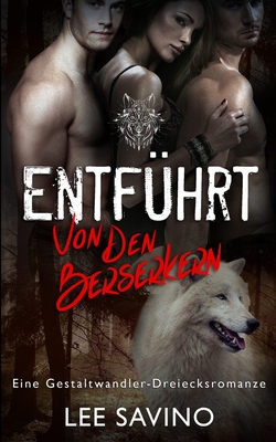 Entführt von den Berserkern (Die Berserker-Saga #3)