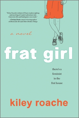 Frat Girl By Kiley Roache Cover Image