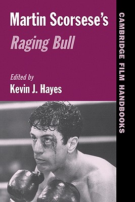 Martin Scorsese's Raging Bull (Cambridge Film Handbooks)