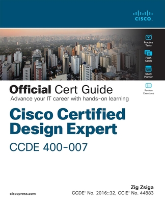 Cisco Certified Design Expert (Ccde 400-007) Official Cert Guide (Certification Guide) Cover Image