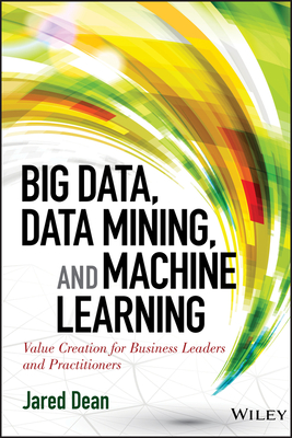 Data Mining and Big Data (SAS) (Wiley and SAS Business) Cover Image