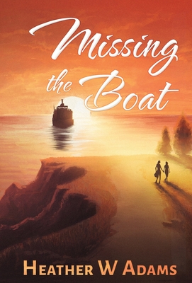 Missing the Boat Cover Image