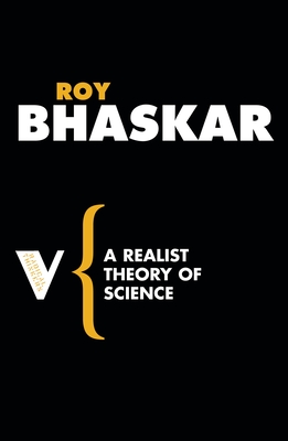 A Realist Theory of Science (Radical Thinkers)