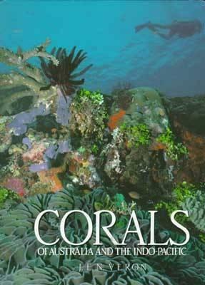 Corals of Australia and the Indo-Pacific By J. E. N. Veron Cover Image
