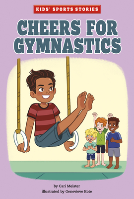 Cheers for Gymnastics By Cari Meister, Genevieve Kote (Illustrator) Cover Image