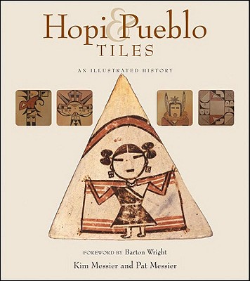 Hopi & Pueblo Tiles: An Illustrated History Cover Image