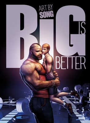 Big Is Better By Song (Illustrator) Cover Image