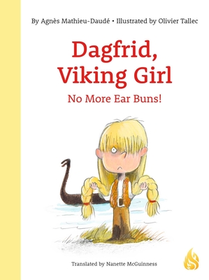 No More Ear Buns! (Dagfrid, Viking Girl!)