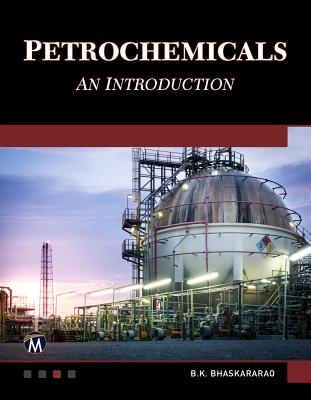 Petrochemicals [Canc]: An Introduction By B. K. Bhaskararao Cover Image