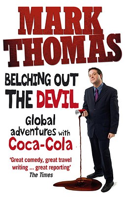 Belching Out the Devil: Global Adventures with Coca-Cola Cover Image
