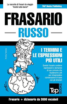 Frasario Italiano-Russo e vocabolario tematico da 3000 vocaboli Cover Image