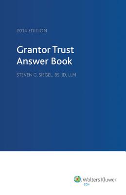 Grantor Trust Answer Book, 2014 Cover Image