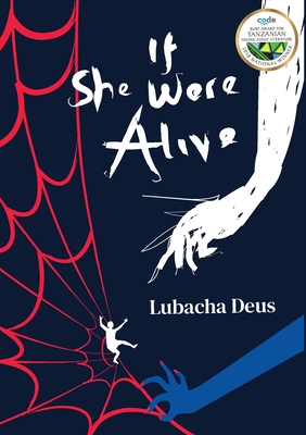If She Were Alive By Lubacha Deus Cover Image