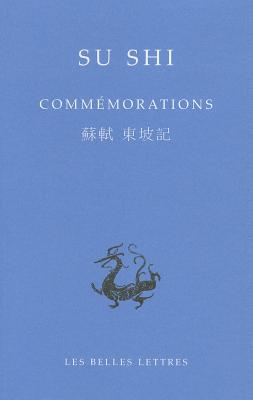 Commemorations (Bibliotheque Chinoise #4)