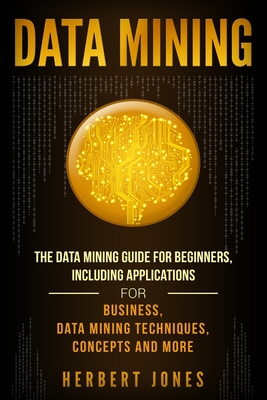 語学・辞書・学習参考書 Data Mining for Business Intelligence 語学・辞書・学習参考書 Data Mining for Business Intelligence