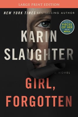 Girl, Forgotten: A Novel