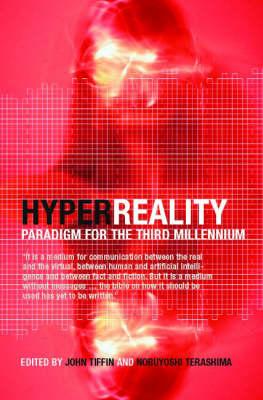 HyperReality: Paradigm for the Third Millenium Cover Image