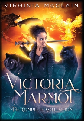 Victoria Marmot the Complete Collection By Virginia McClain Cover Image