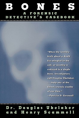 Bones: A Forensic Detective's Casebook Cover Image