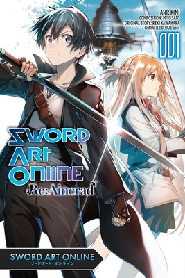 Sword Art Online Re:Aincrad, Vol. 1 (manga) (Sword Art Online Re:Aincrad (manga) #1)