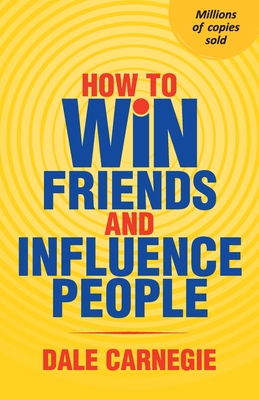 How To Win Friends And Influence People (Paperback)  Village Books:  Building Community One Book at a Time