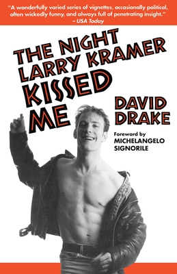 The Night Larry Kramer Kissed Me Cover Image