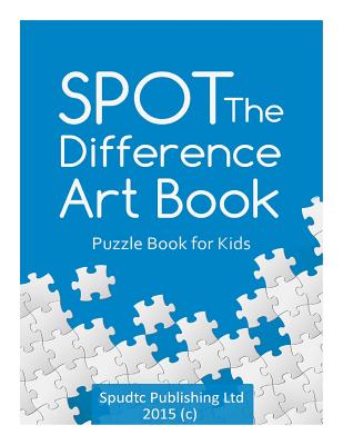 Spot The Difference Art Book: Puzzle Book for Kids