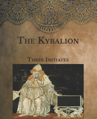 The Kybalion: Large Print Cover Image
