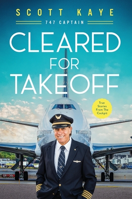 Cleared for Takeoff By Scott Kaye Cover Image