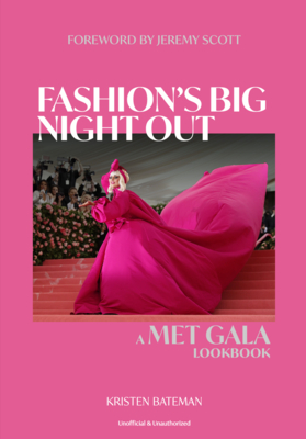Fashion's Big Night Out: A Met Gala Look Book Cover Image