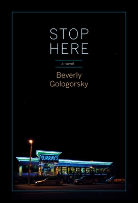 Cover Image for Stop Here: A Novel