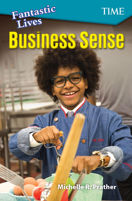 Fantastic Lives: Business Sense (Exploring Reading) By Michelle R. Prather Cover Image
