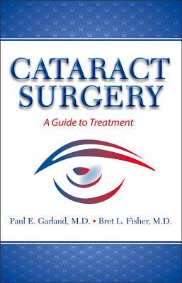 Cataract Surgery: A Guide to Treatment Cover Image