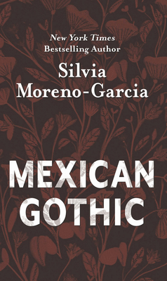 Cover for Mexican Gothic