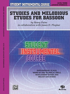 Student Instrumental Course Studies and Melodious Etudes for Bassoon: Level III Cover Image