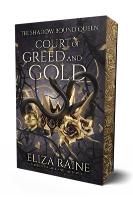 Court of Greed and Gold (Shadow Bound Queen #2)