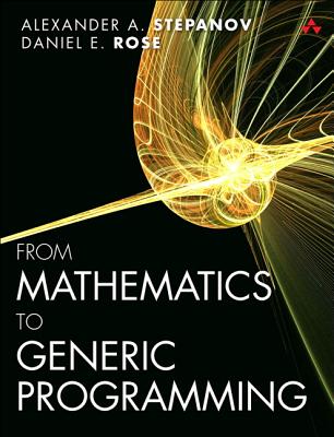 From Mathematics to Generic Programming cover