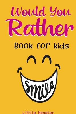 Would you rather game book: A Fun Family Activity Book for Boys and Girls Ages 6, 7, 8, 9, 10, 11, and 12 Years Old - Best game for family time By Perfect Would You Rather Books Cover Image