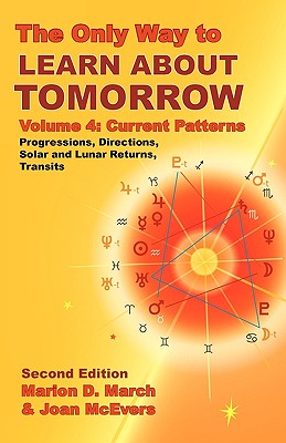 The Only Way to Learn about Tomorrow, Volume 4, Second Edition Cover Image